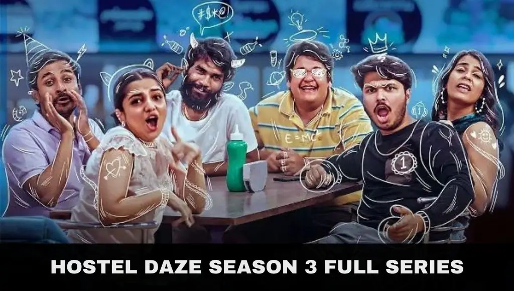 Hostel Daze season 3 download