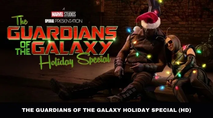The Guardians of the Galaxy Holiday Special Full Series
