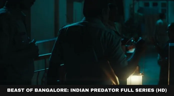 Beast of Bangalore Indian Predator Web Series