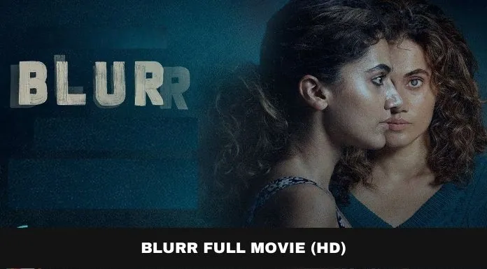 Blurr Movie Download MP4moviez