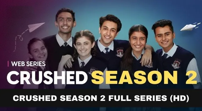 Crushed Season 2 Full Series Download