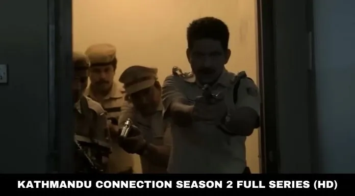 Kathmandu Connection Season 2 Download
