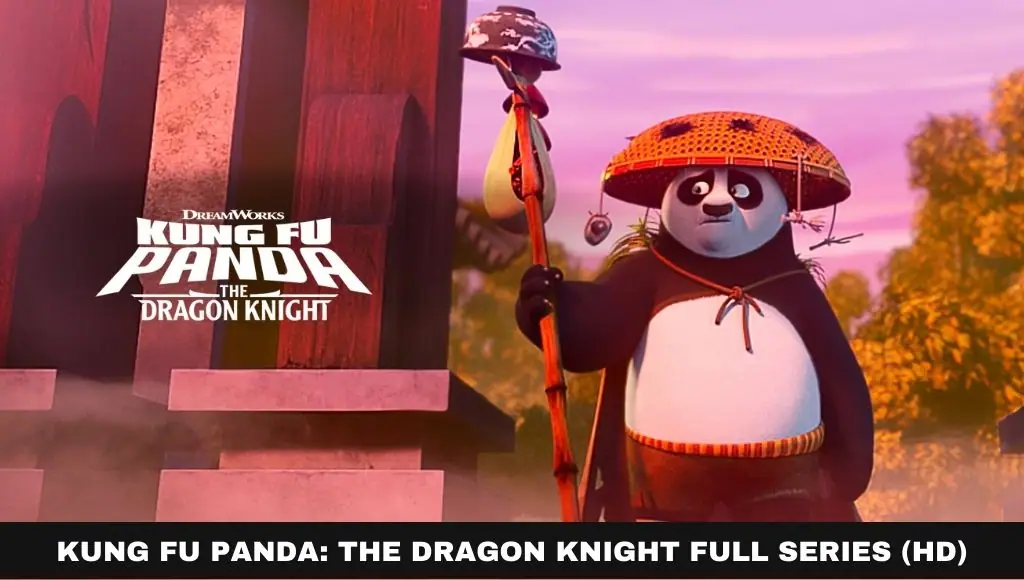 Kung Fu Panda The Dragon Knight Season 2 Full Series Download
