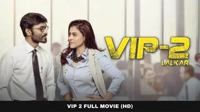VIP 2 Movie Download