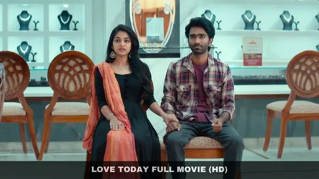Love Today Movie Download