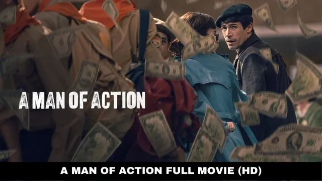 A Man of Action Movie Download