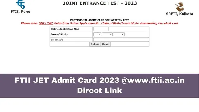 FTII JET Admit Card 2023