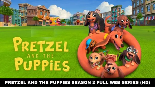 Pretzel and the Puppies Season 2 Web Series Download