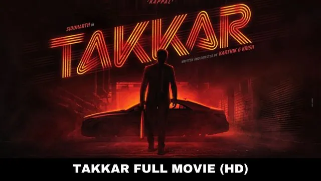 Takkar Movie Download in Hindi MP4moviez