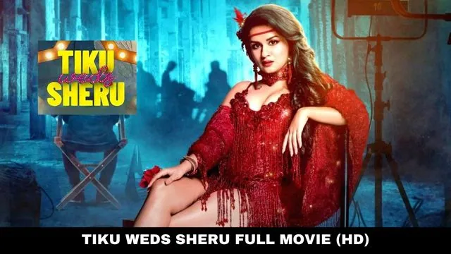 Tiku Weds Sheru Movie Download in Hindi MP4moviez