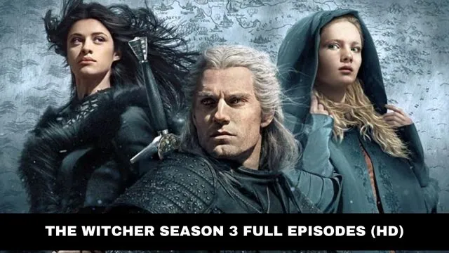 The Witcher Season 3 web series download