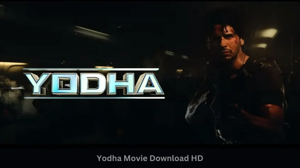 Yodha full movie download mp4moviez